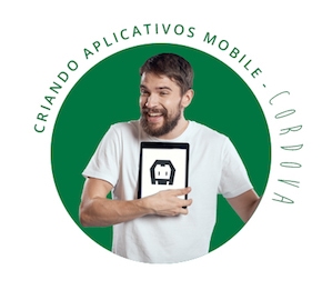 Criando Aplicativos Mobile – Cordova